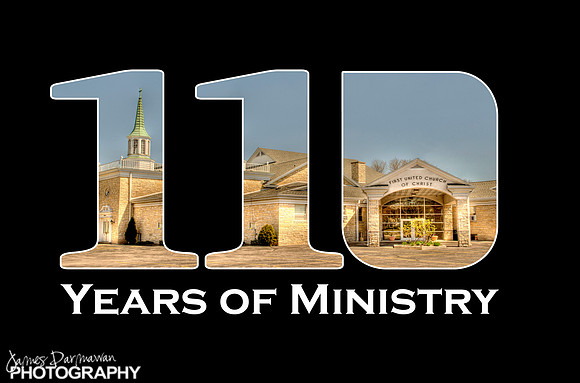 First United Church of Christ 110 years of Ministry